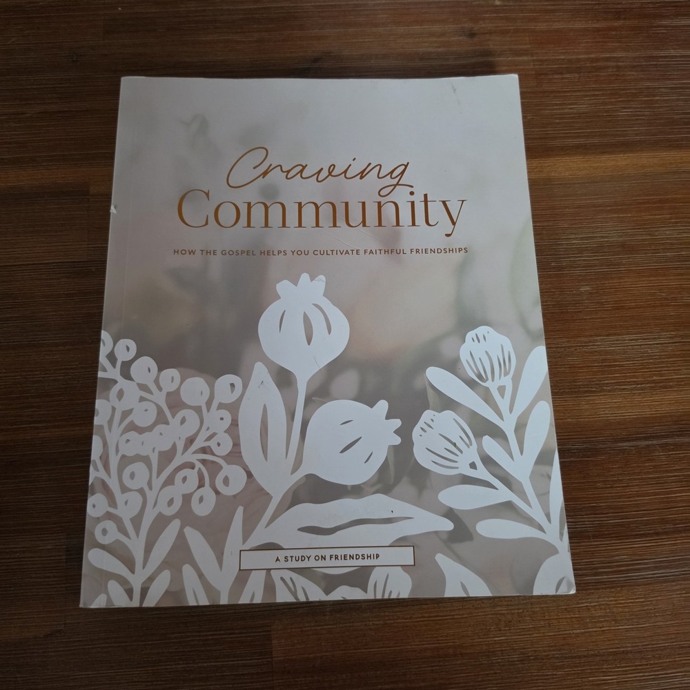 Craving Community | A Study on Friendship 9798885231008